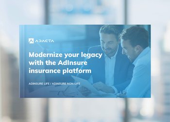 Modernize your legacy with the AdInsure insurance platform